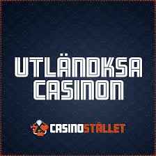 Utländska Casino En Djupdykning i Spelvärlden 546912471