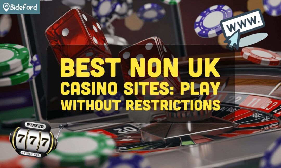 Exploring Non UK Registered Gambling Sites A New Frontier
