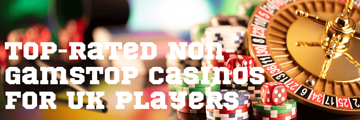 Discover New Casinos Not on GamStop Discover New Casinos Not on GamStop