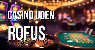 Oplev Spil Casino Uden Om Rufus Betydningen af Registrering og Sikkerhed