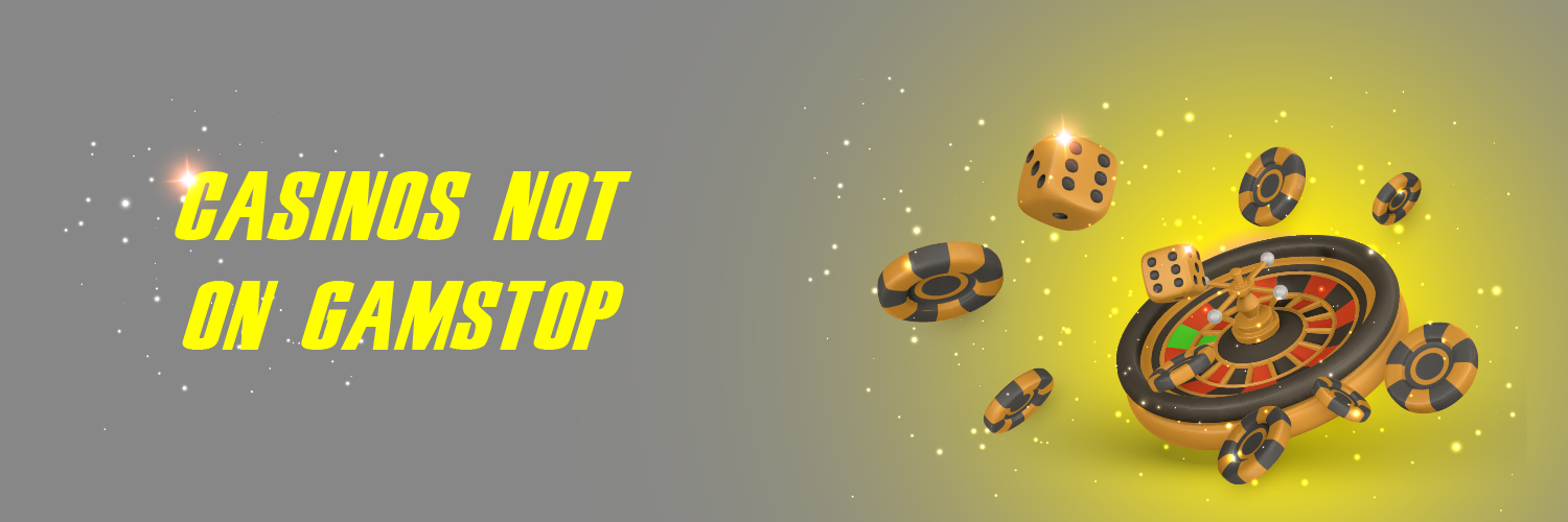 Best Casinos Not on GamStop Unleashing Your Gaming Potential